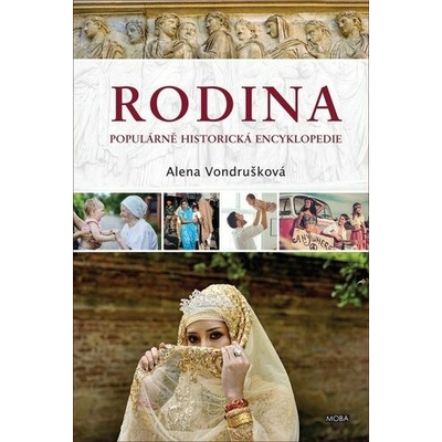 Rodina: Populárně historická encyklopedia