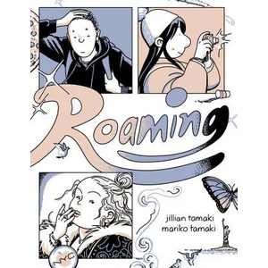 Roaming | Mariko Tamaki (ISBN: 9781770464339)