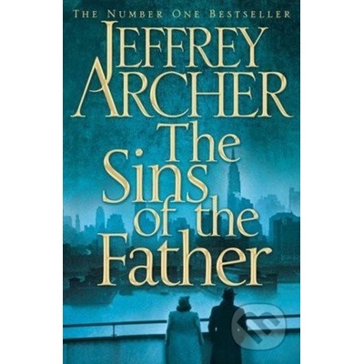The Sins of the Father - Jeffrey Archer