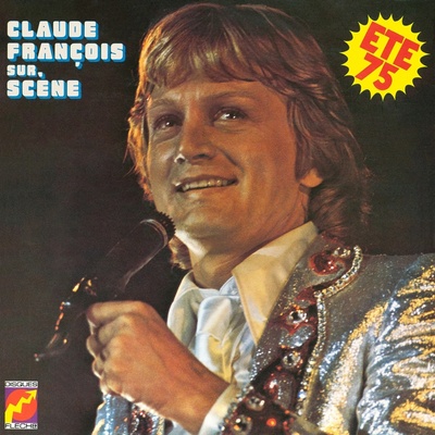 FRANCOIS, CLAUDE - SUR SCENE ETE 1975 CD