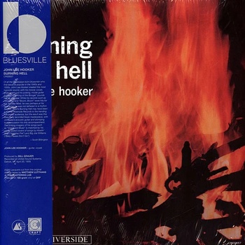 John Lee Hooker - Burning Hell (Remastered) LP