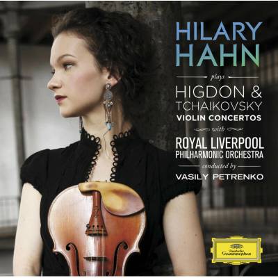 HAHN HILARY - TCHAIKOVSKY,HIGDON:VIOLIN CONCERTOS CD