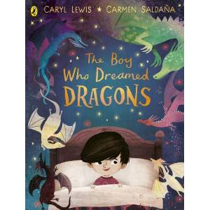 Boy Who Dreamed Dragons | Carmen Saldana (ISBN: 9780241489833)