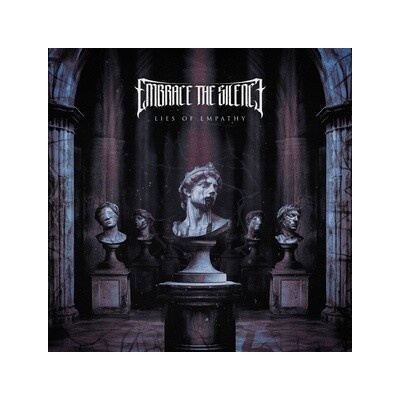 Embrace The Silence - LIES OF EMPATHY LP