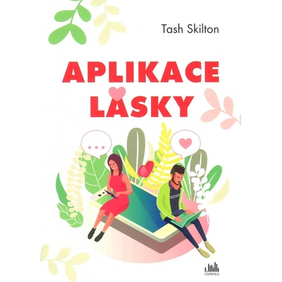 Aplikace lásky - Tash Skilton