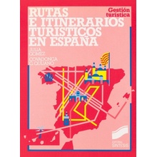 RUTAS E ITINERARIOS TURISTICOS