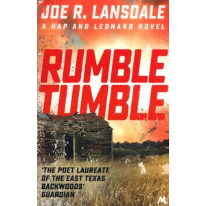 Rumble Tumble | Joe R Lansdale (ISBN: 9781473633568)