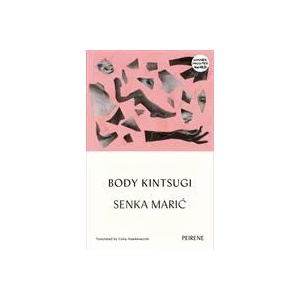 Body Kintsugi | Celia Hawkesworth (ISBN: 9781908670731)