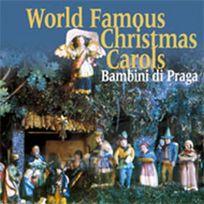 Bambini di Praga - World Famous Carols