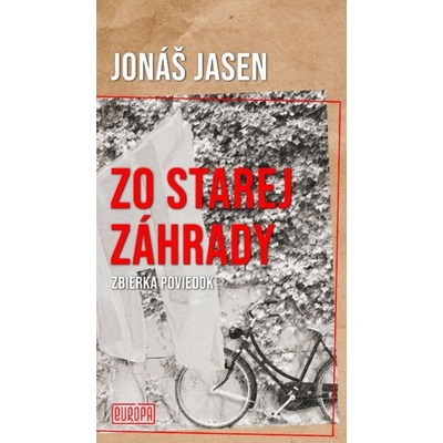 Zo starej záhrady - Jonáš Jasen