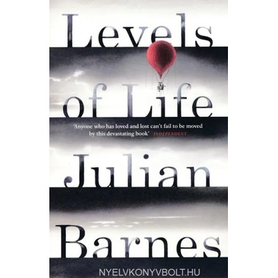 Levels of Life | Julian Barnes