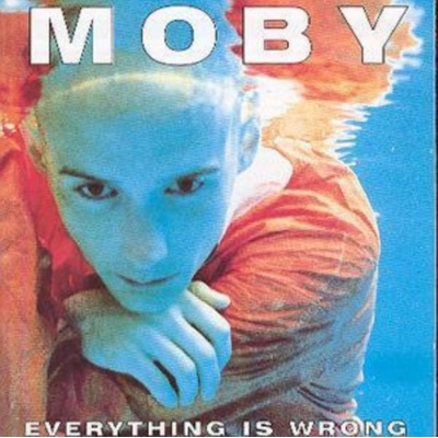 Moby - Everything Is Wrong CD