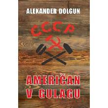 Američan v Gulagu