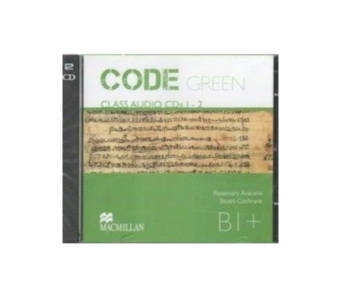 Code Green B1+ Class Audio CDs 12 Aravanis Rosemary