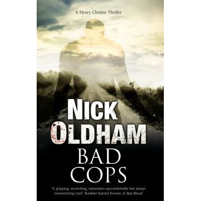 Bad Cops Oldham Nick