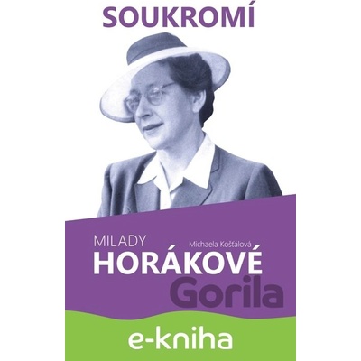 Soukromí Milady Horákové