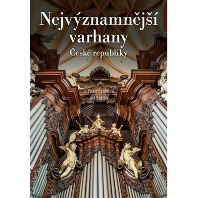 Nejvýznamnější varhany České republiky - Jiří Krátký