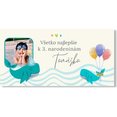 Personal Narodeninový banner s fotkou - Veľryby Rozmer banner: 130 x 65 cm
