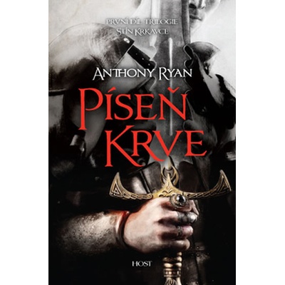 Píseň krve - Anthony Ryan