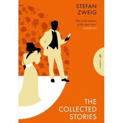 The Collected Stories of Stefan Zweig