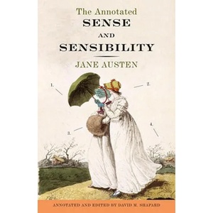 Annotated Sense and Sensibility | David M. Shapard (2011)
