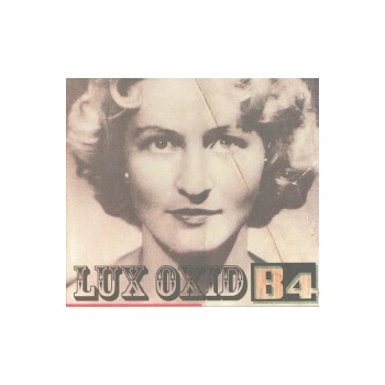 B4 - Lux Oxid CD