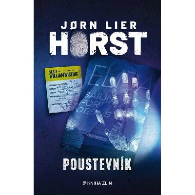 Kniha Zlín POUSTEVNÍK Horst Jorn Lier