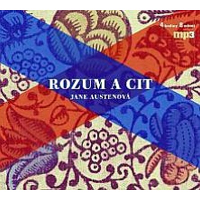 Rozum a cit - Jane Austenová