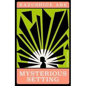 Mysterious Setting | Michael Emmerich (ISBN: 9781805330486)