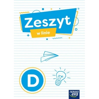 Szkoła na miarę zeszyt w linie D EDYCJA 2021