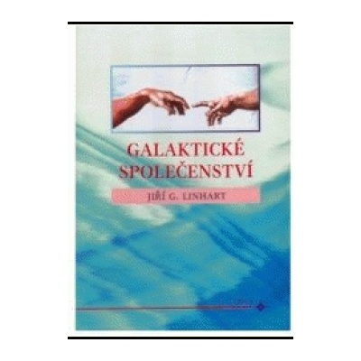Galaktické společenství - Jiří Linhart