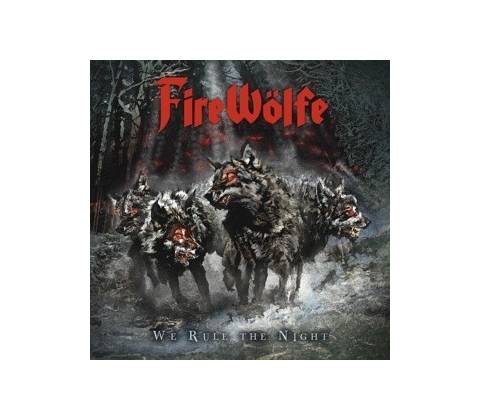 FIREWOLFE - WE RULE THE NIGHT (1CD)