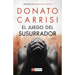 EL JUEGO DEL SUSURRADOR | DONATO CARRISI (2019)