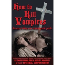 How To Kill Vampire