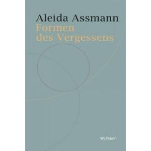 Formen des Vergessens | Aleida Assmann (ISBN: 9783835318564)
