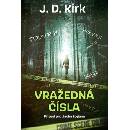 Vražedná čísla - J.D. Kirk