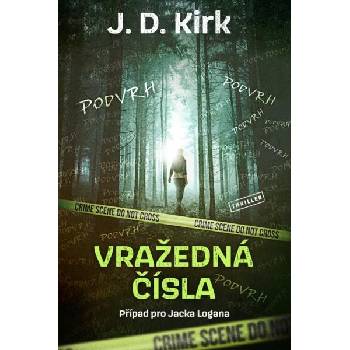 Vražedná čísla - J.D. Kirk