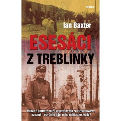 Esesáci z Treblinky - Ian Baxter