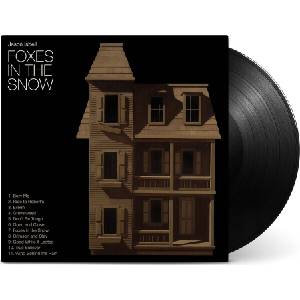 Jason Isbell - Foxes In The Snow (LP) (732388214631)