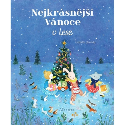 Nejkrásnější Vánoce v lese - Camille Jourdy