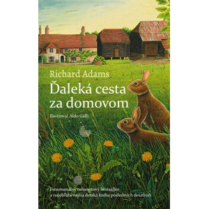 Ďaleká cesta za domovom | Richard Adams (ISBN: 9788055630441)