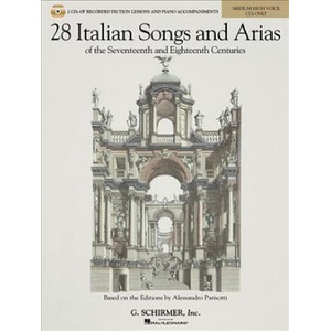28 Italian Songs & Arias of the 17th and 18th Centuries, Medium High Voice | Hal Leonard Publishing Corporation (ISBN: 9781495054549)