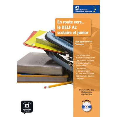 En route vers...le A2 Sc. et Jun. L. de lé. + CD
