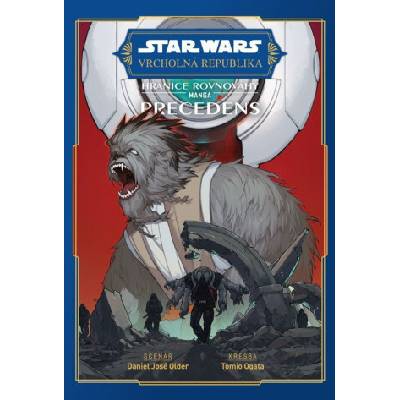 Star Wars Vrcholná Republika Hranice rovnováhy: Precedens