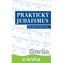 Praktický judaismus - Jisra’el Lau CZ