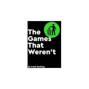 Games That Weren't | Bitmap Books (ISBN: 9781838019129)