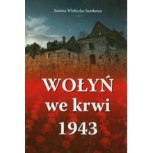 Wolyn we krwi 1943