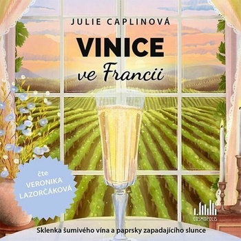 Vinice ve Francii 10 - Julie Caplinová