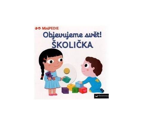 Objevujeme svět! Školička