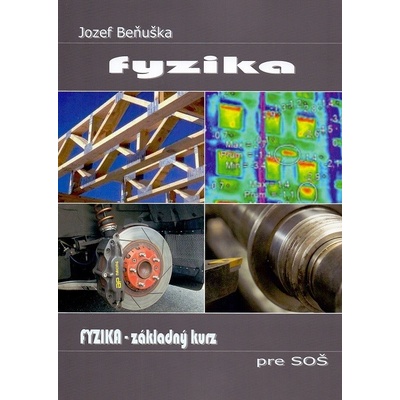Fyzika - Základný kurz pre SOŠ, učebnica fyziky pre SOŠ